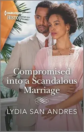 Compromised into a Scandalous Marriage cover