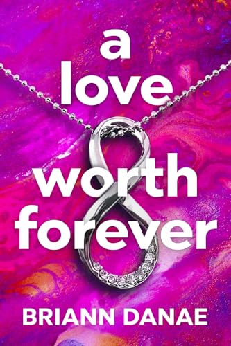 A Love Worth Forever cover
