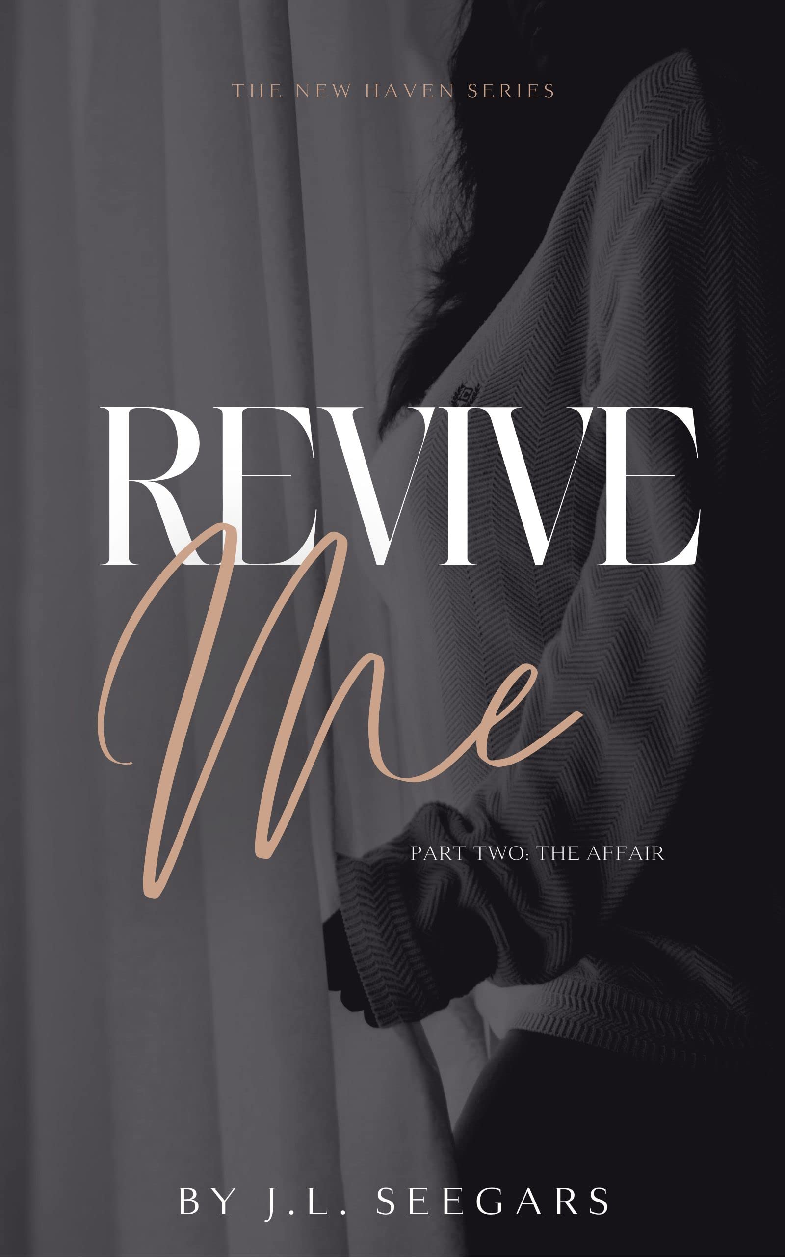 Revive Me: Part Three